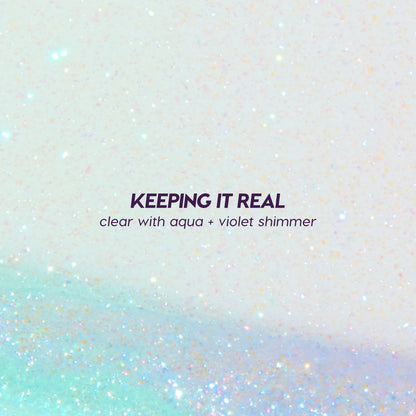 Keeping It Real